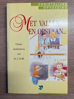 Met Vallen en Opstaan - Christelijke Opvoeding, Ophalen of Verzenden, Gelezen, Opvoeding tot 6 jaar