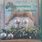 Groendecoraties met Lood op Styropor - Olga Dol, Ophalen of Verzenden, Zo goed als nieuw, Olga Dol, Overige onderwerpen