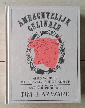 Tim Hayward - Ambachtelijk culinair **zeldzaam** beschikbaar voor biedingen