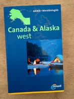 Canada & Alaska West, Ophalen of Verzenden, Zo goed als nieuw, Noord-Amerika, ANWB