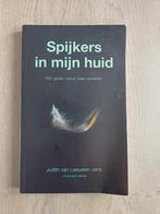 Annerieke Dekker - Spijkers in mijn huid, Annerieke Dekker; Judith van Leeuwen-Jans, Ophalen of Verzenden, Zo goed als nieuw, Sport