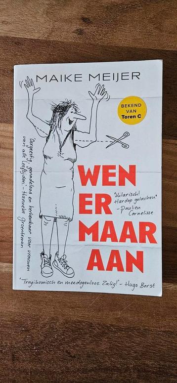 maaike Meijer Wen er maar aan  beschikbaar voor biedingen