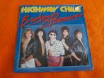 Highway Chile - Broken promises (1984), Gebruikt, 7 inch, Single, Ophalen of Verzenden
