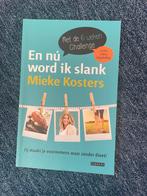 Mieke Kosters nu word ik slank + Ken mezelf en word slank, Boeken, Ophalen of Verzenden, Zo goed als nieuw, Dieet en Voeding, Mieke Kosters