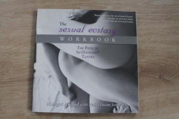 The Sexual Ecstacy Workbook - Sky Dancing Tantra - M. Anand beschikbaar voor biedingen