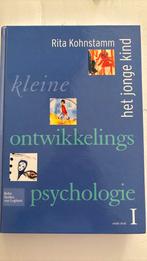 R. Kohnstamm - Kleine ontwikkelingspsychologie I, Boeken, Ophalen of Verzenden, Zo goed als nieuw, R. Kohnstamm