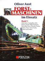 Forstmaschinen im Einsatz Band 1