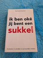 Berthold Gunster Omdenken ik ben oke jij bent een sukkel, Boeken, Ophalen of Verzenden, Gelezen