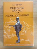 De Japanse aanval op Nederlands-Indië, Ophalen of Verzenden, Zo goed als nieuw, J.J. Nortier