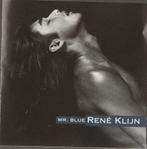 Rene Klijn - Mr Blue.(Candy Dulfer;Loïs Lane;Paul de Leeuw), Pop, Ophalen of Verzenden, Maxi-single, Zo goed als nieuw