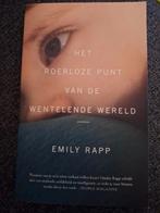 Emily Rapp - Het roerloze punt in een wentelende wereld, Ophalen of Verzenden, Zo goed als nieuw, Emily Rapp