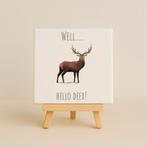 Wandtegeltje hello deer, Ophalen of Verzenden, Zo goed als nieuw
