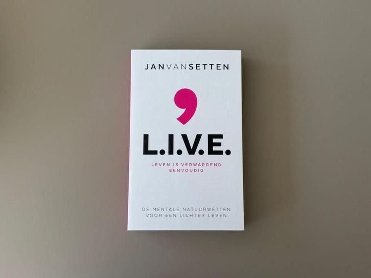 L.I.V.E. - Leven is verwarrend eenvoudig, Boeken, Advies, Hulp en Training, Zo goed als nieuw, Ophalen of Verzenden