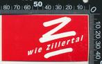 Sticker: Zillertal - Wie (1), Verzamelen, Ophalen of Verzenden, Zo goed als nieuw, Bedrijf of Vereniging