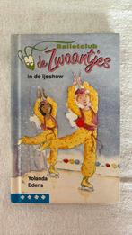 Y. Edens - Balletclub De Zwaantjes in de ijsshow, Ophalen of Verzenden, Zo goed als nieuw, Y. Edens
