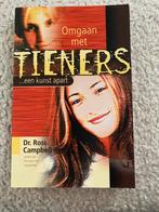 Rebecca Campbell - Omgaan met tieners ...een kunst apart, Rebecca Campbell, Christendom | Protestants, Ophalen of Verzenden, Zo goed als nieuw