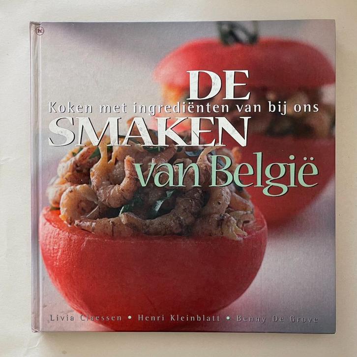 De smaken van België, Boeken, Kookboeken, Zo goed als nieuw, Hoofdgerechten, Nederland en België, Ophalen of Verzenden