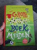 Karin Giphart - Het grote voetbalboek voor meiden, Ophalen of Verzenden, Zo goed als nieuw, Karin Giphart; Lisa ten Raa
