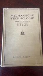 Mechanische technologie naar het duitsch-H. Felix, Boeken, Techniek, Ophalen of Verzenden