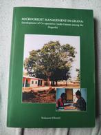 Microcredit Management in Ghana – Yeshanew Gheneti, Ophalen of Verzenden, Zo goed als nieuw
