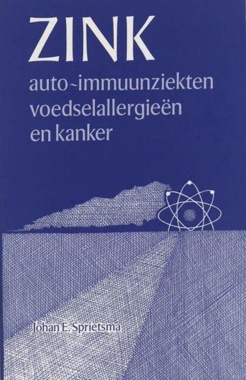 Johan E. Sprietsma Zink auto-immuunziekten voedselallergieen beschikbaar voor biedingen