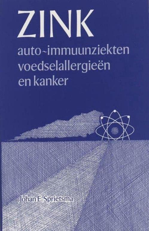 Johan E. Sprietsma Zink auto-immuunziekten voedselallergieen, Boeken, Esoterie en Spiritualiteit, Zo goed als nieuw, Ophalen of Verzenden