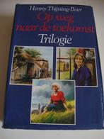 Trilogie: Op weg naar de toekomst, Henny Thijssing - Boer, Boeken, Gelezen, Ophalen of Verzenden, Nederland, Henny Thijssing – Boer