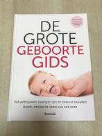 De grote geboorte gids - nieuw - ongelezen, Ophalen of Verzenden, Zo goed als nieuw, Zwangerschap en Bevalling