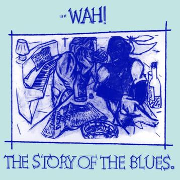 Wah! – The Story Of The Blues 1982 synth-pop, 12" Maxi  beschikbaar voor biedingen