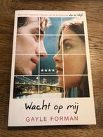 Wacht op mij, Boeken, Ophalen of Verzenden, Zo goed als nieuw, Gayle Forman