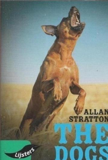 Allan Stratton The Dogs beschikbaar voor biedingen