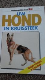 Borduurboek uw hond in kruissteek, Handborduren, Patroon, Ophalen of Verzenden, Zo goed als nieuw