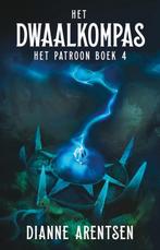 Het patroon 4 - Het dwaalkompas, Ophalen of Verzenden, Gelezen