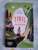 Bette Westera - Tiril en de toverdrank, Ophalen of Verzenden, Nieuw, Bette Westera