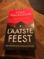 Het Laatste Feest - Clare Mackintosh, Ophalen of Verzenden, Zo goed als nieuw