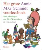Het grote Annie M.G. Schmidt voorleesboek, Boeken, Kinderboeken | Kleuters, Gelezen, Annie M.G. Schmidt, Ophalen of Verzenden