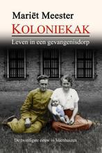 Mariët Meester - Koloniekak - gevangenisdorp Veenhuizen, Ophalen of Verzenden, Zo goed als nieuw, Mariët Meester