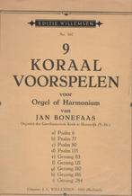 JAN BONEFAAS - 9 KORAALVOORSPELEN voor Orgel, Orgel, Gebruikt, Ophalen of Verzenden, Religie en Gospel
