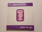 Klubbheads-Here we go, 1 single, Verzenden, Dance