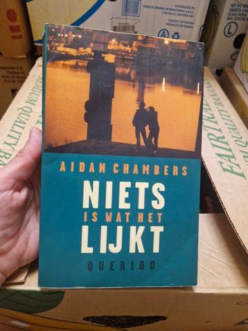 Aidan Chambers - Niets is wat het lijkt beschikbaar voor biedingen