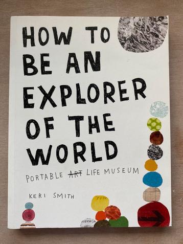 How to be an explorer of the world beschikbaar voor biedingen