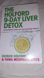 The Holford 9-Day Liver Detox - Dieetboek gezondheid dieet, Gelezen, Dieet en Voeding, Ophalen of Verzenden, Patrick Holford & Fiona McDonald Joyce