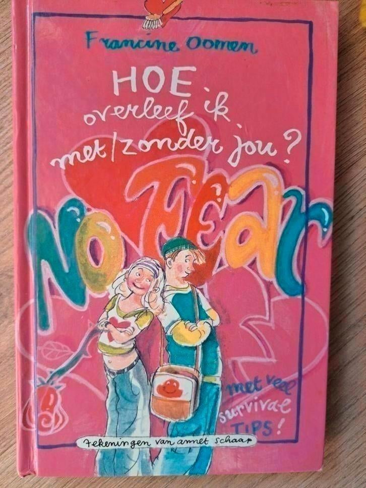 Francine Oomen - Hoe overleef ik met/zonder jou?, Boeken, Ophalen of Verzenden, Zo goed als nieuw, Francine Oomen