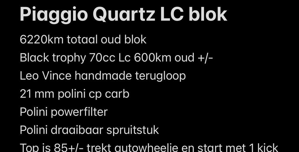 Piaggio quartz lc 70cc blok, Ophalen of Verzenden, Zo goed als nieuw, Tweetakt, Overige modellen