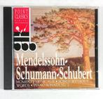 Mendelssohn, Schumann, Schubert (Point Classics), Ophalen of Verzenden, Romantiek, Zo goed als nieuw, Kamermuziek