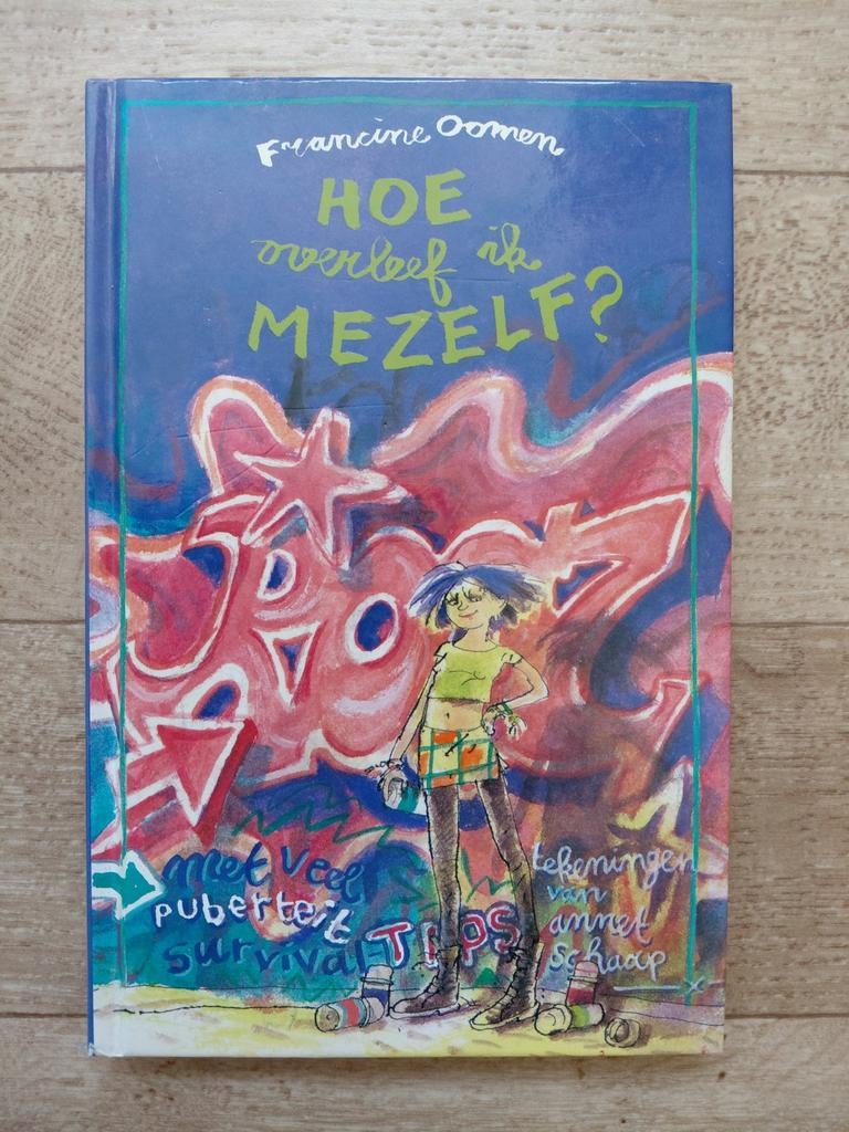 Hoe overleef ik mezelf? - Francine Oomen (Nieuw), Boeken, Ophalen of Verzenden, Nieuw