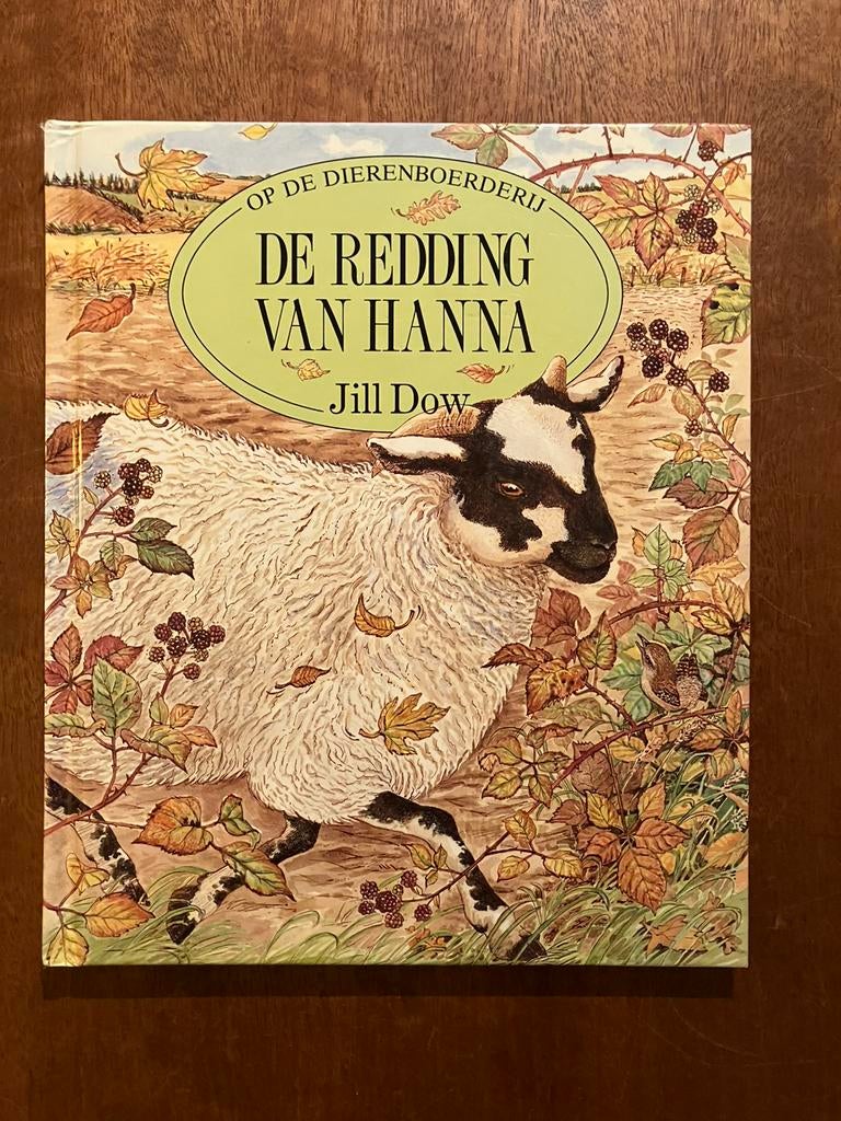 De redding van Hanna • Jill Dow • dierenboerderij schaap, Boeken, Ophalen of Verzenden, Zo goed als nieuw