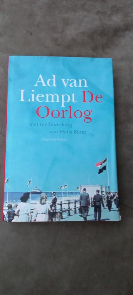 Ad van Liempt - De Oorlog, Boeken, Ophalen of Verzenden, 20e eeuw of later, Zo goed als nieuw, Ad van Liempt