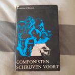 COMPONISTEN SCHRIJVEN VOORT, Boeken, Ophalen of Verzenden, Gelezen, Spiritualiteit algemeen, Achtergrond en Informatie