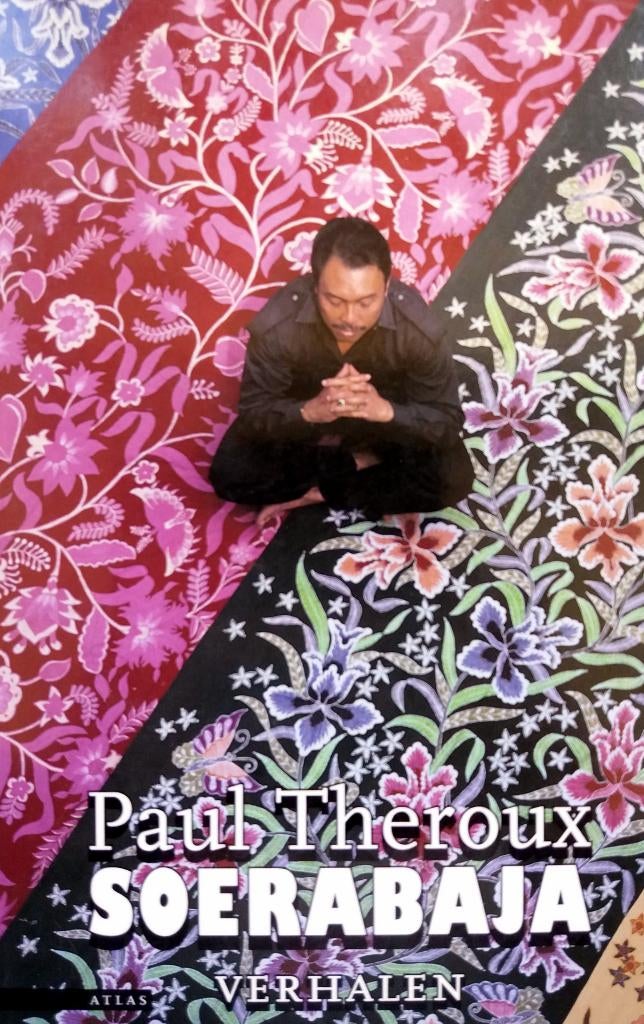Paul Theroux - Soerabaja, Ophalen of Verzenden, Zo goed als nieuw, Amerika